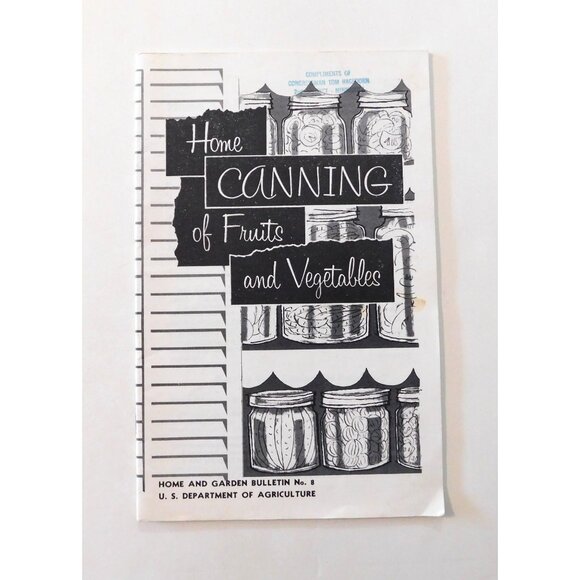 Home Canning Of Fruits and Vegetables USDA 1975 Bulletin No. 8 Revised Softcover - Picture 1 of 6